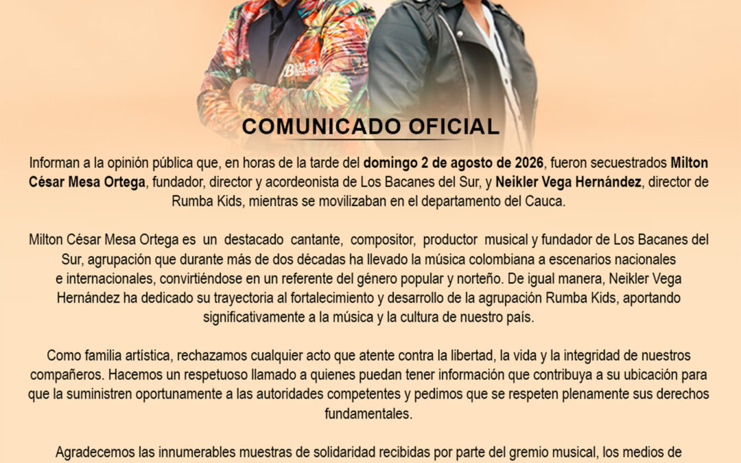 Comunicado Oficial: Los Bacanes del Sur y Rumba Kids se pronuncian sobre el secuestro de sus directores