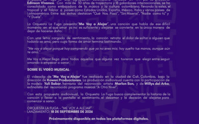 Orquesta La Fuga estrena «Me Voy a Alejar»: una canción sobre la madurez de aprender a soltar